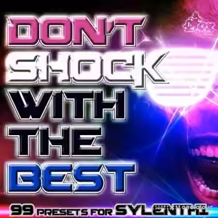 Fox Samples Dont Shock With The Best [Synth Presets]