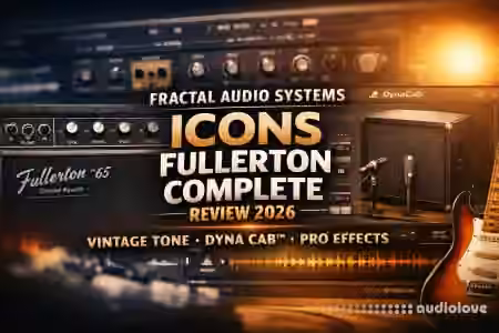Fractal Audio Systems ICONS Fullerton Complete v1.0.1 [U2B] [MacOSX]