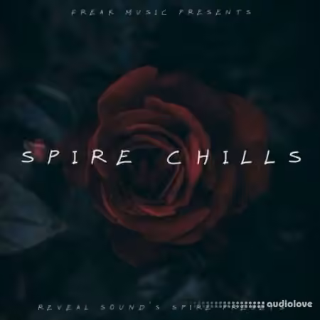 Freak Music Spire Chills [Synth Presets]