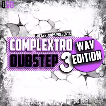 Freaky Loops Complextro and Dubstep WAV Edition 3 [WAV]