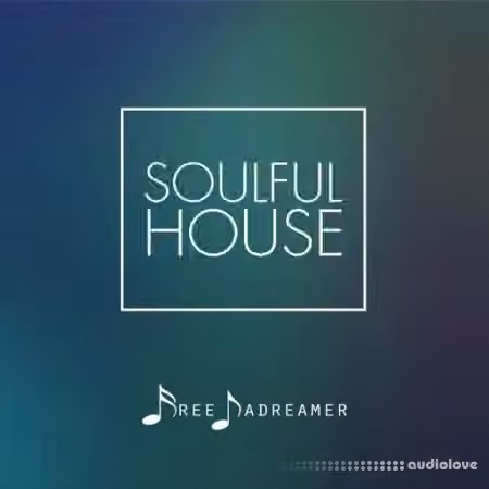 Free Dadreamer Soulful House [WAV]
