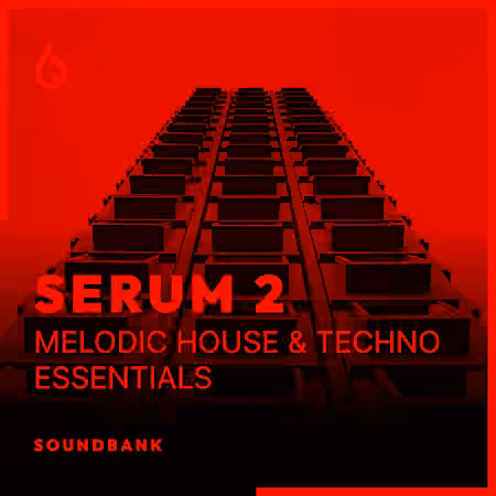 Freshly Squeezed Samples Serum 2 Melodic House and Techno Essentials [Synth Presets]