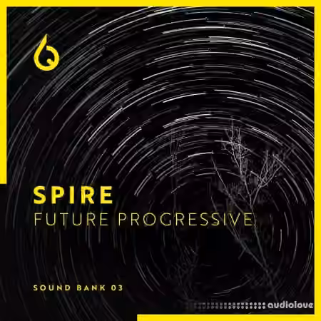 Freshly Squeezed Samples Spire Future Progressive Volume 3 [Synth Presets]