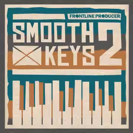 Frontline Producer Smooth Keys 2 [WAV, MiDi]