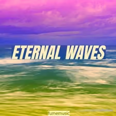 Fume Music Eternal Waves [WAV]