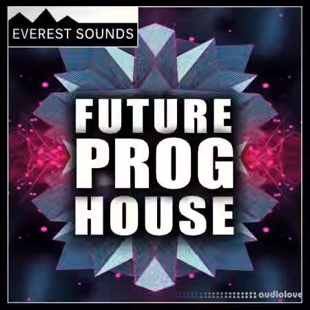 Everest Sounds Future Progressive House [WAV]