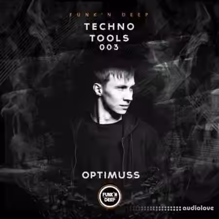 Funk'n Deep Records Techno Tools 003 [WAV]