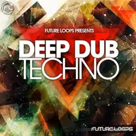 Future Loops Deep Dub Techno [WAV]
