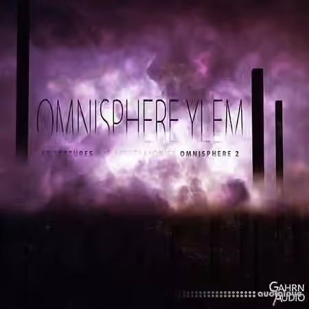 Gahrn Audio Omnisphere Ylem [Synth Presets]