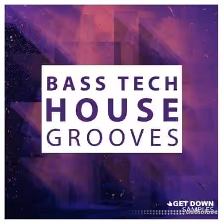 Get Down Samples Bass Tech House [WAV, MiDi]