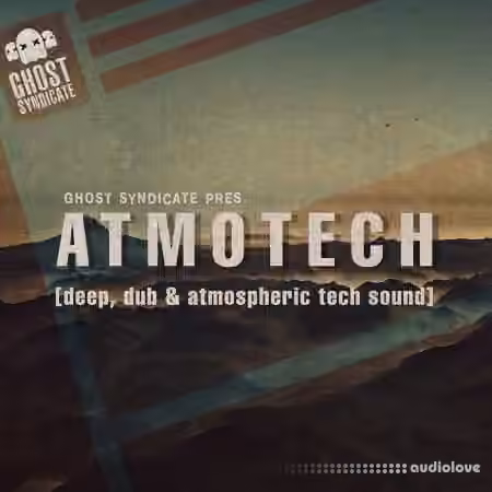 Ghost Syndicate Atmotech Vol.1 [WAV]