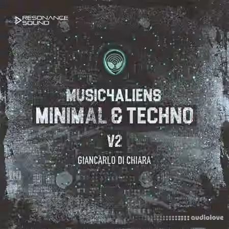 Giancarlo Di Chiara Sample Pack Music4Aliens Minimal and Techno Vol.2 [WAV]