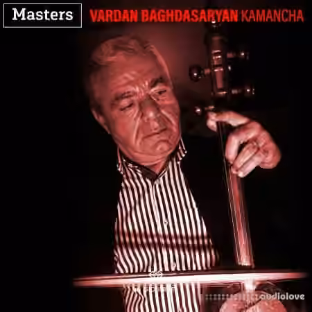Gio Israel Masters: Vardan Baghadasaryan - Kamancha [WAV]
