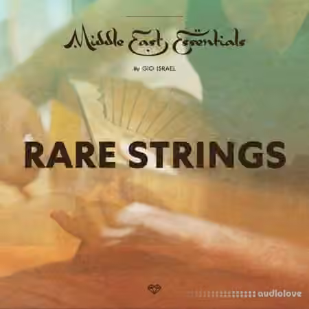 Gio Israel Middle East Essentials Rare Strings [WAV]