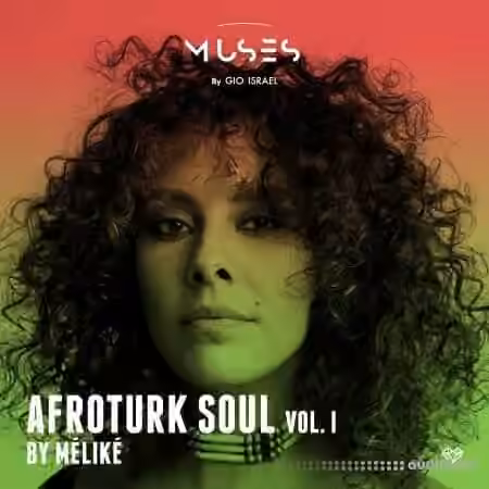 Gio Israel Muses Afroturk Soul by Melike [WAV]