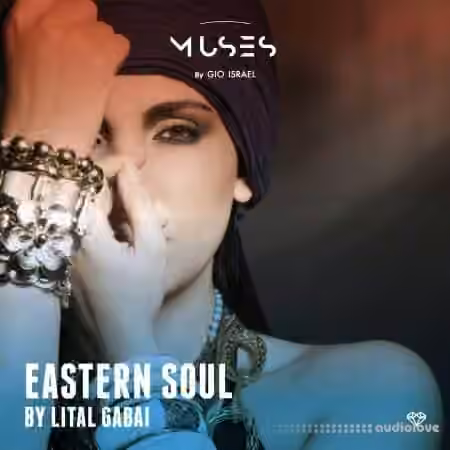 Gio Israel Muses Eastern Soul by Lital Gabai [WAV]