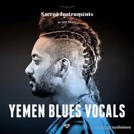 Gio Israel Sacred Instruments Yemen Blues Vocals [WAV]