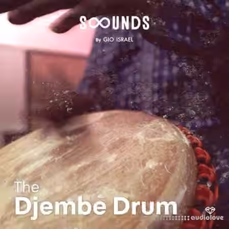 Gio Israel The Djembe Drum [WAV]