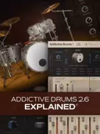Groove3 Addictive Drums 2.6 Explained [TUTORiAL]
