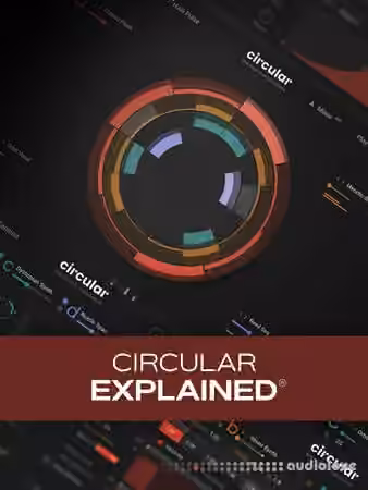 Groove3 Circular Explained [TUTORiAL]