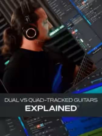Groove3 Dual vs Quad Tracked Guitars Explained [TUTORiAL]