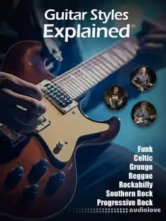 Groove3 Guitar Styles Explained [TUTORiAL]