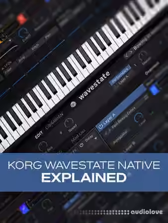 Groove3 KORG Wavestate native Explained [TUTORiAL]