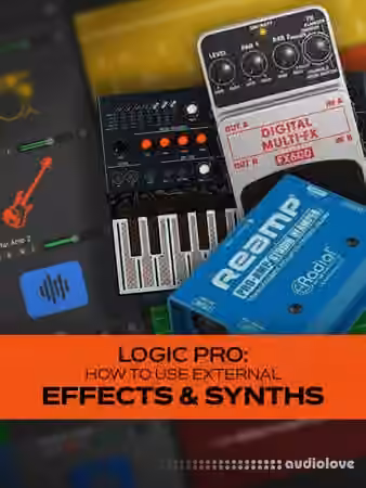 Groove3 Logic Pro: How to Use External Effects and Synths [TUTORiAL]