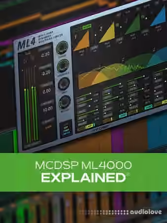 Groove3 McDSP ML4000 Explained [TUTORiAL]