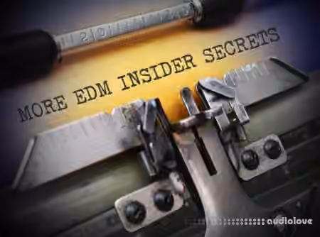 Groove3 More EDM Insider Secrets [TUTORiAL]