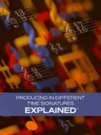 Groove3 Producing in Different Time Signatures Explained [TUTORiAL]