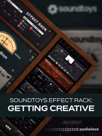 Groove3 Soundtoys Effect Rack: Getting Creative [TUTORiAL]