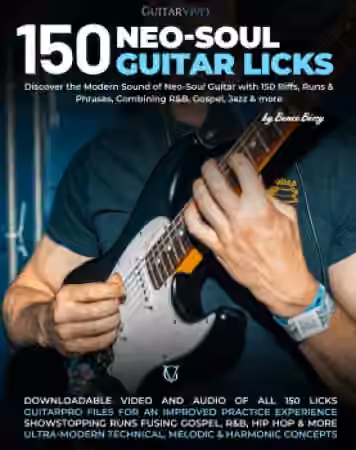 GuitarVivo 150 Neo-Soul Guitar Licks by Bence Becsy [TUTORiAL]