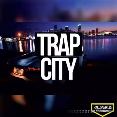 Hall Samples Trap City Vol.1 [WAV]