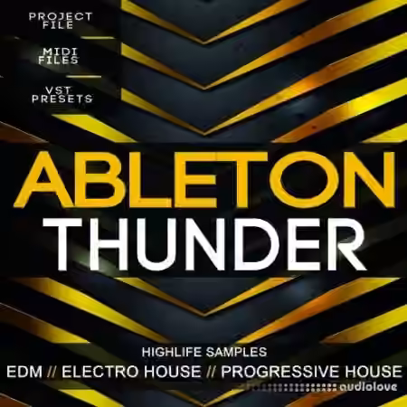 HighLife Samples Ableton Thunder Template [DAW Templates]