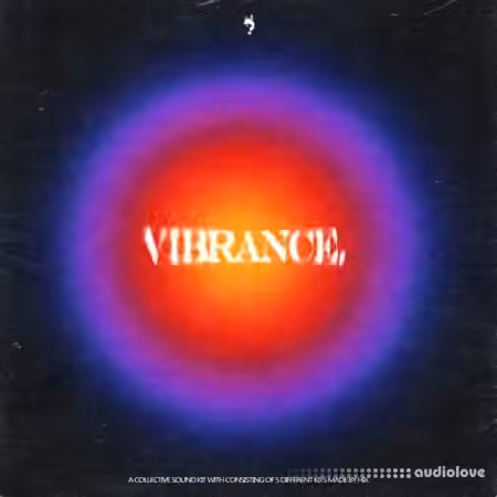 Hix Vibrance Multi Kit Vol.1 [WAV, MiDi, Synth Presets]