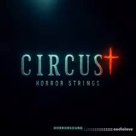 HorrorSound CIRCUS Horror Strings Toolkit [WAV]