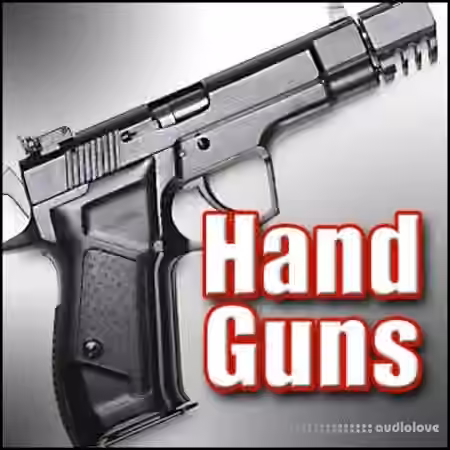 Hot Ideas Sound Effects Library Hand Guns [WAV]