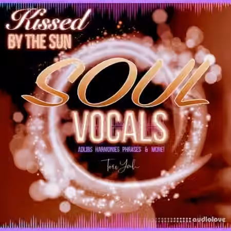 HQO Soul Vocals Kissed By The Sun [WAV]