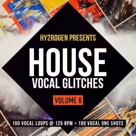 HY2ROGEN House Vocal Glitches 8 [MULTiFORMAT]