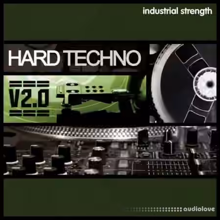 Industrial Strength Hard Techno 2.0 [WAV]