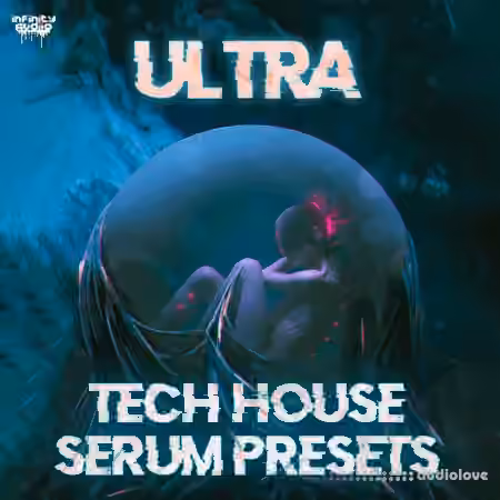 Infinity Audio Ultra Tech House [Synth Presets]