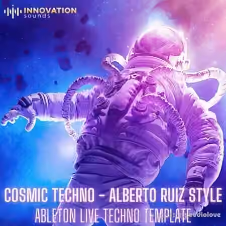 Innovation Sounds Cosmic Techno Alberto Ruiz Style Ableton 11 Techno Template [DAW Templates]