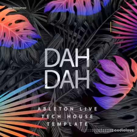Innovation Sounds Dah Dah Ableton 11 Tech House Template [DAW Templates]