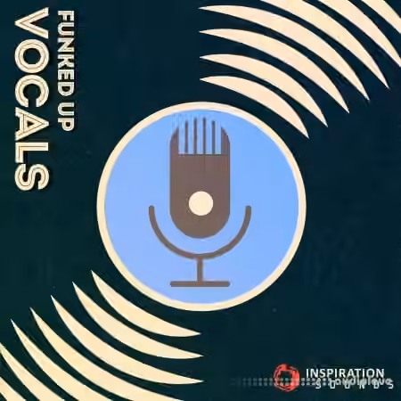 Inspiration Sounds Funked Up Vocals [WAV]