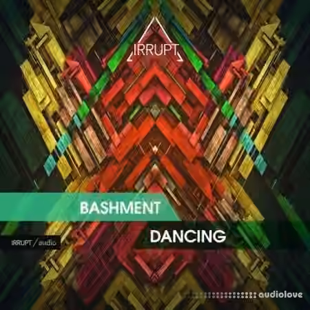 Irrupt Bashment Dancing [WAV]