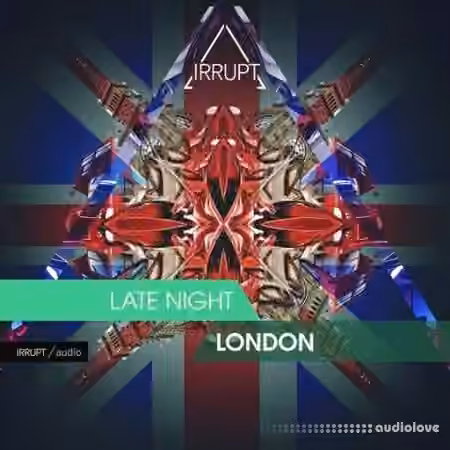 Irrupt Late Night London [WAV]