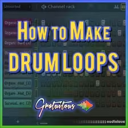 Itsgratuitous How to Make Drum Loops for Beginners [TUTORiAL]