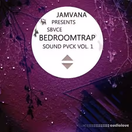 Jamvana Sbvce Bedroomtrap Pvck Vol.1 [WAV]