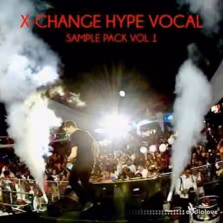 Jamvana X-Change Hype Vocal Sample Pack Vol.1 [WAV]